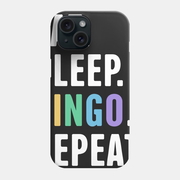 Eat. Sleep. Bingo. Repeat. Phone Case by MeatMan