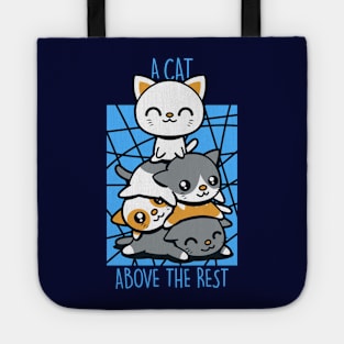 A cat above the rest Tote