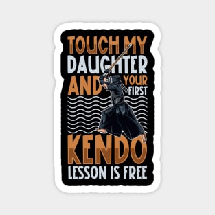 Don't touch my daughter - Kendo Magnet