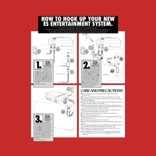 How To Hook Up Your Entertainment System (no border) T-Shirt