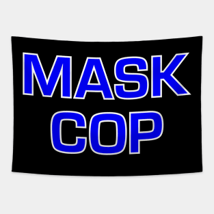 Mask Cop Tapestry