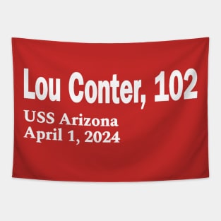 Lou Conter, 102 - USS Arizona April 1, 2024 - White - Front Tapestry