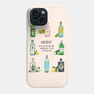 GINCIDENT Phone Case