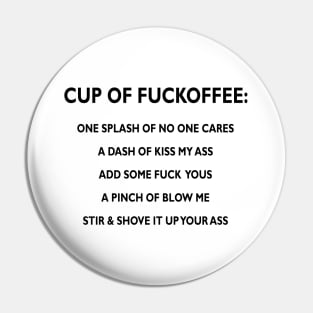 Funny Fuck Off Coffee Pin