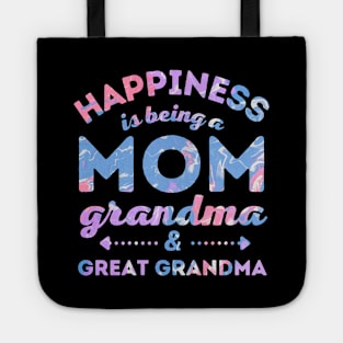 Happiness is Being a Mom Grandma and Great Grandma Tote