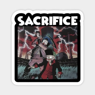 SACRIFICE Magnet