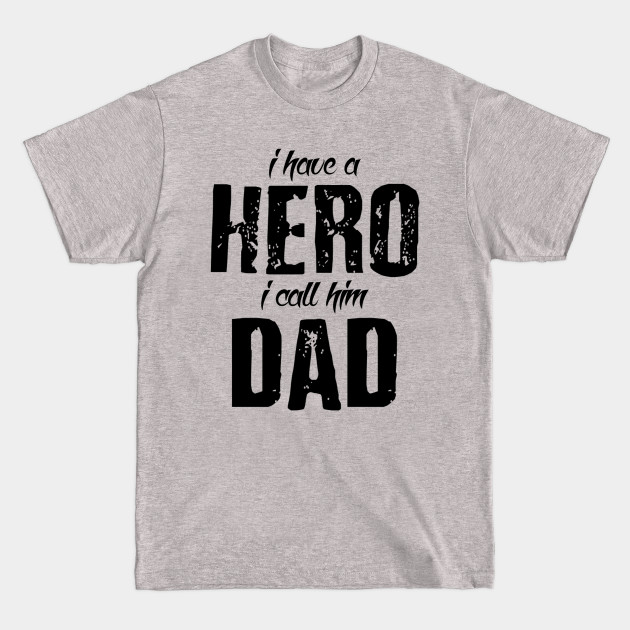 Disover Hero Called Dad - Dad - T-Shirt