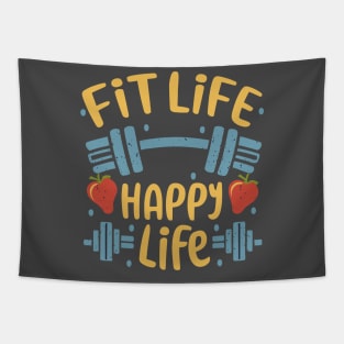 Fit life Happy Life gym and fit lifestyle design Tapestry