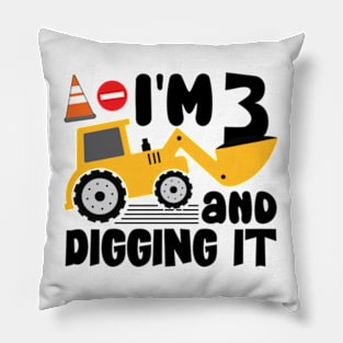 I'm 3 and Digging It Construction Excavator Pillow