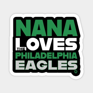 Nana Loves the Philadelphia Eagles Magnet