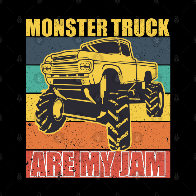 Retro Vintage Monster TruckS Are My Jam tees by hadlamcom