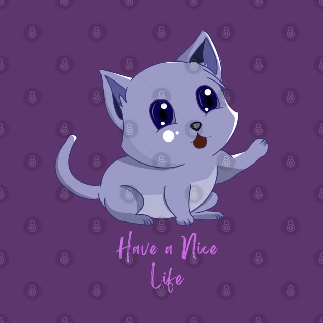 Have a nice life-Kitten Graphic by Enlightenment Retrend