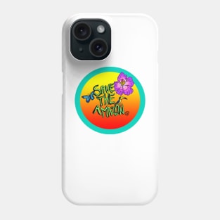 Save the Amazon Phone Case