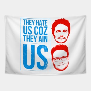 They hate us coz they ain us 2 Tapestry