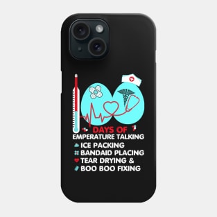 100 Days Of Temperature Talking School Nurse 100th Day Phone Case