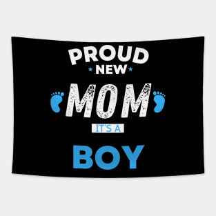 proud new mom its a boy shirt "  Its A Boy Pregnancy  " Neowestvale, little one,newborn Tapestry