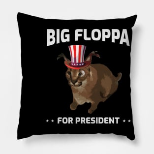 Big Floppa for President Meme Art - Funny Political Retro Vintage Election Propaganda Poster Big Cat Pillow