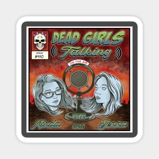 Dead Girls Talking Season 2 Magnet