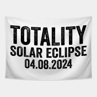 Total Solar Eclipse 2024 - Text Style Black Font Tapestry