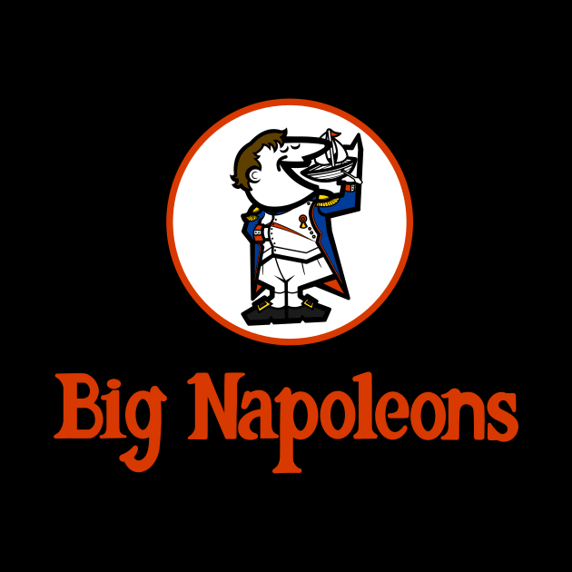 Big Napoleon's by Darkagnt210