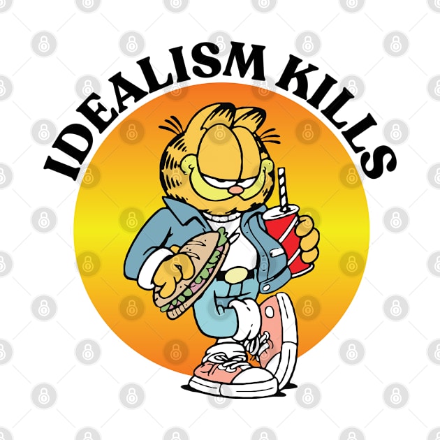 IDEALISM KILLS by Greater Maddocks Studio