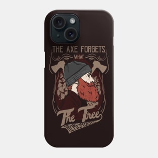 The tree remembers Phone Case