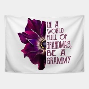 Womens In A World Full Of Grandmas Be A Grammy Purple Anemone Flower Tapestry