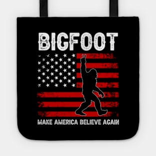 Bigfoot 2024 - Make America Believe Again Tote