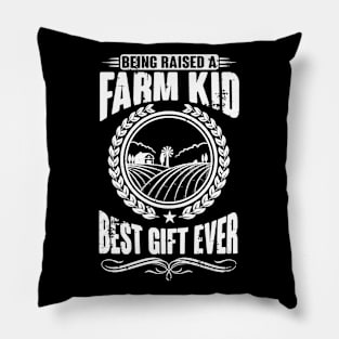 Raised as a farmkid (white) Pillow