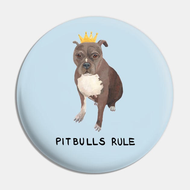 Pitbulls Rule Pin by Das Brooklyn