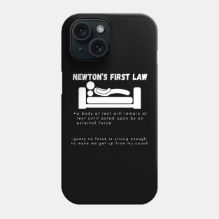 Newton’s First Law Phone Case