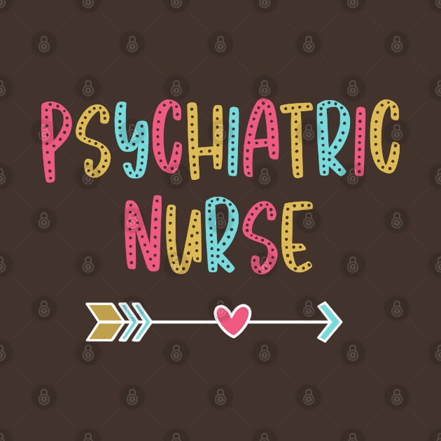 Psychiatric Nurse - Fun & Casual Boho Design by best-vibes-only