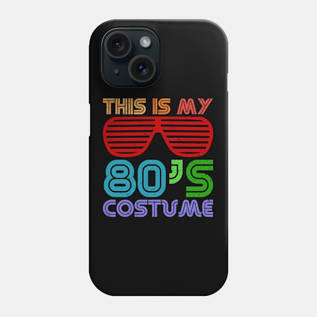 This Is My 80s Costume Retro Vintage Style Phone Case by Pop Cult Store