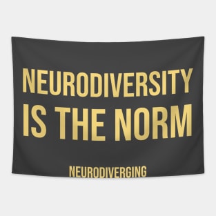 Neurodiversity Is the Norm (Lighter Color Font Version) Tapestry