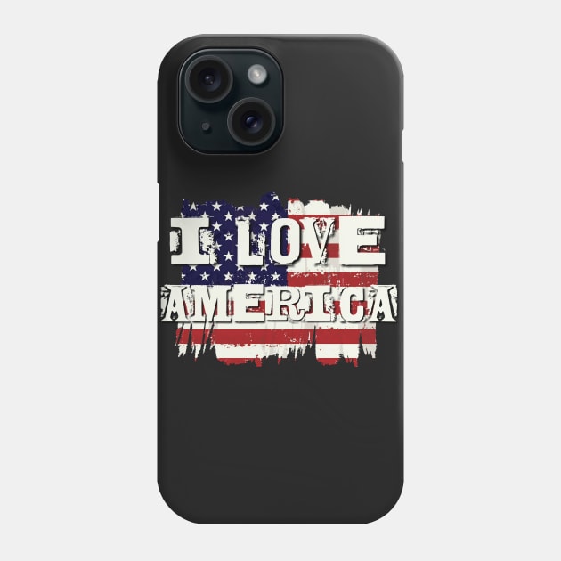 I love America Phone Case by AlondraHanley