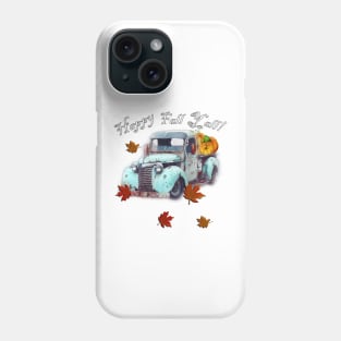 Fall Truck, Pumpkins, Leaf Graphic Leaves and Quote Happy Fall Y'all Autumn Phone Case