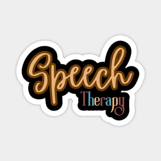 Speech pathology, speech therapy, speech therapist, slp assistant, slp, slpa, speech path Magnet