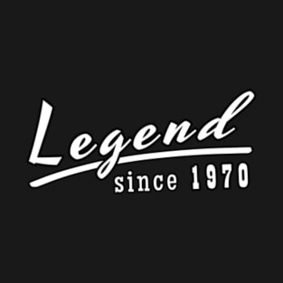 Legend Since 1970 T-Shirt