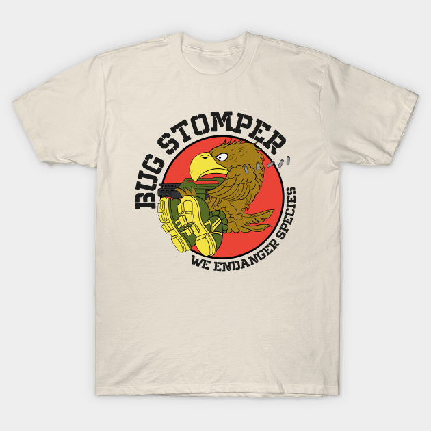 Colonial Marines Bug Stomper - We Endanger Species - Aliens - T-Shirt