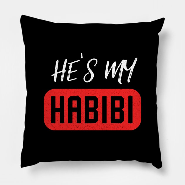 He Is My Habibi Muslim Love Arab Women Pillow by Foxxy Merch