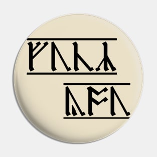 Rude Runes - Anglo-Saxon curse (6) Pin