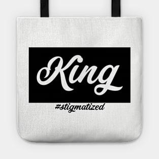 King - Stigmatized Tote