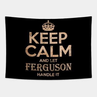 keep calm and let ferguson_vintage Tapestry