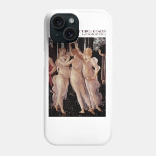 The Three Graces Phone Case