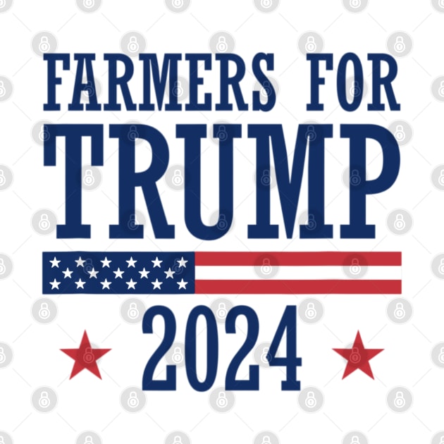 Farmers for Trump 2024 American Election Pro Trump Farmers by Emily Ava 1
