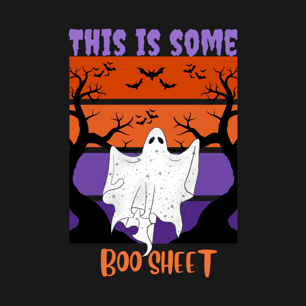 This is Some Boo Sheet by Qamse Store