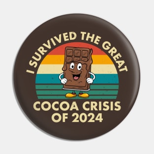 Great Cocoa Crisis Survivor 2024 Chocolate Triumph Pin