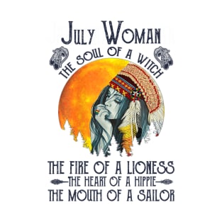 July Woman The Soul Of A Witch Girl Native American Birthday T-Shirt