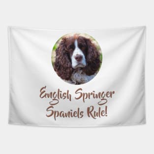 English Springer Spaniels Rule! Tapestry