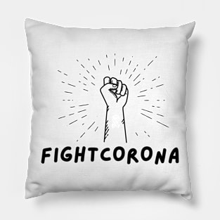 Fight corona printed- for corona patient Pillow